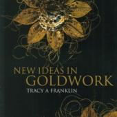 New Ideas in Goldwork New Ideas in Goldwork