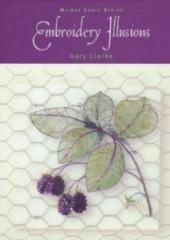 Embroidery Illusions by Gary Clarke