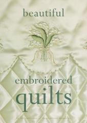 Beautiful Embroidered Quilts by Country Bumpkin
