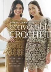 Convertible Crochet by Doris Chan available from Australian Needle Arts