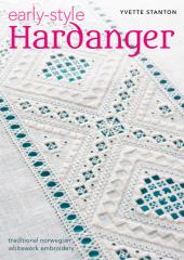 Early Style Handanger by Yvette Stanton
