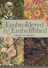 Embroidered & Embellished available at Australian Needle Arts