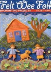 Felt Wee Folk by Salley Mavor available from Australian Needle Arts