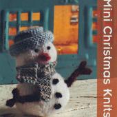 Twenty To Make Mini Christmas Knits